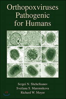 Orthopoxviruses Pathogenic for Humans