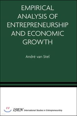 Empirical Analysis of Entrepreneurship and Economic Growth