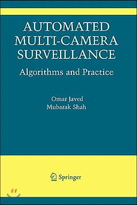 Automated Multi-Camera Surveillance: Algorithms and Practice