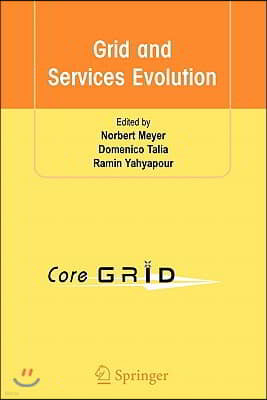 Grid and Services Evolution