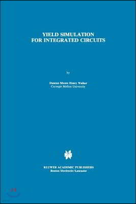 Yield Simulation for Integrated Circuits