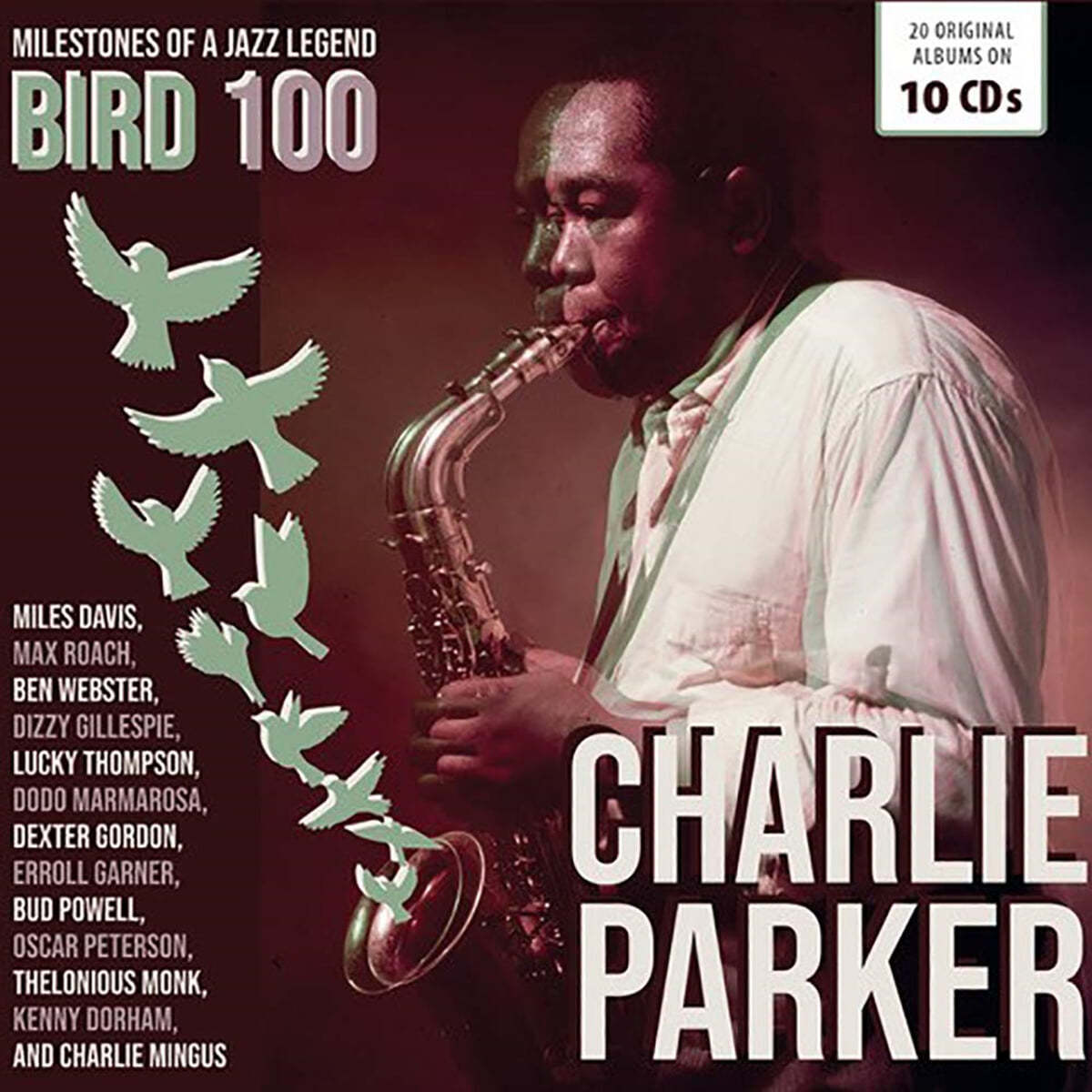 Charlie Parker (찰리 파커) - Bird 100 : Milestones of a Jazz Legend 