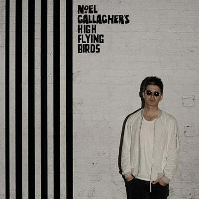 Noel Gallagher's High Flying Birds (노엘 갤러거) - 2집 Chasing Yesterday