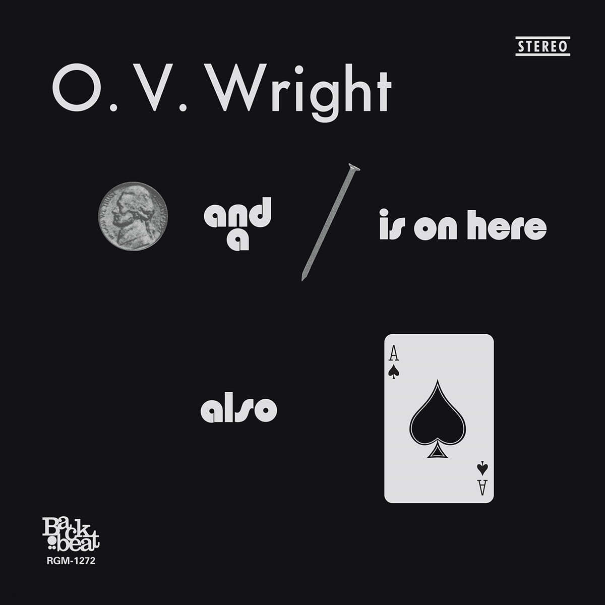 O.V. Wright (오.브이. 라이트) - A Nickel and a Nail and Ace of Spades [LP] 