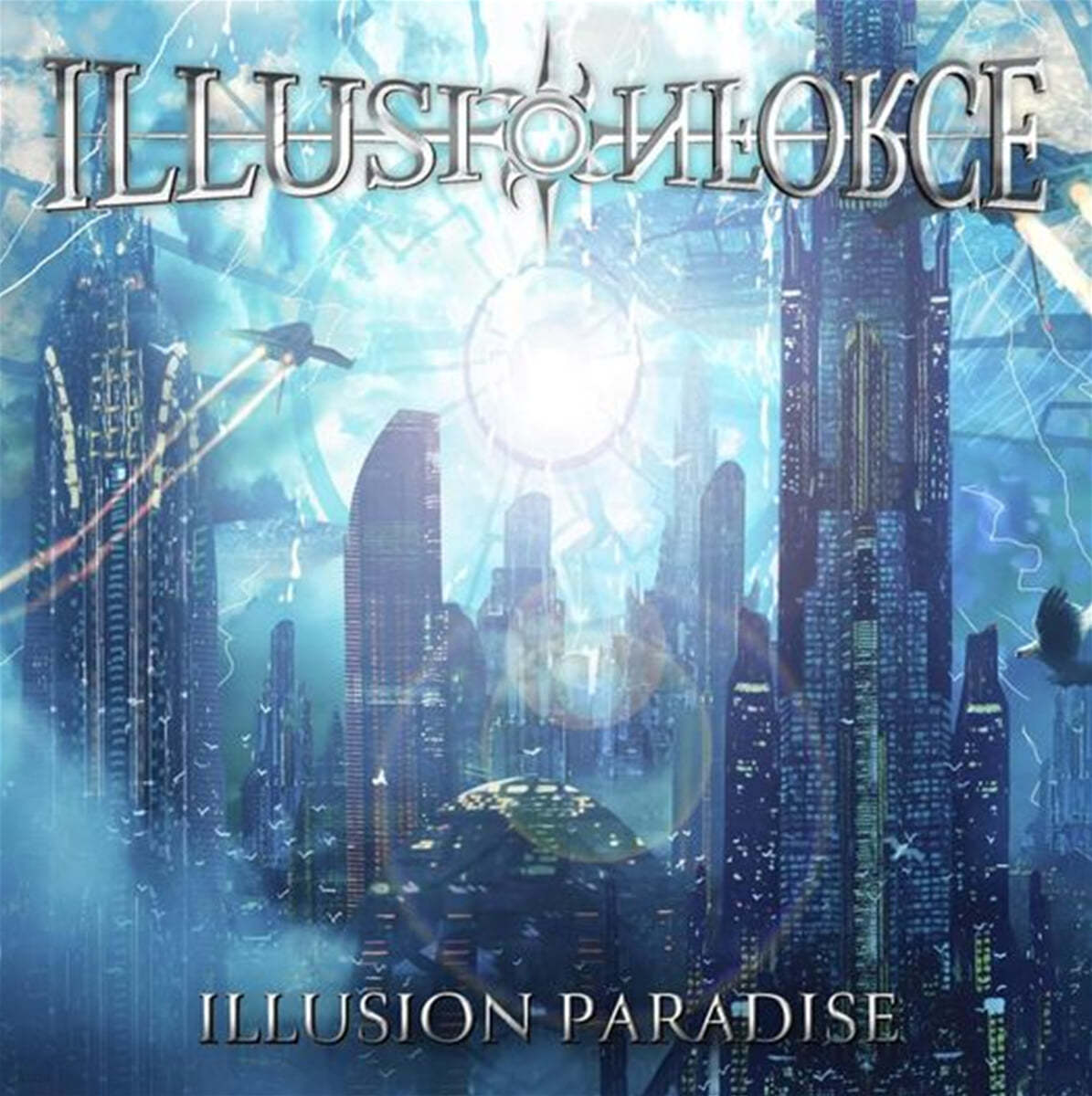 Illusion Force (일루션 포스) - 2집 Illusion Paradise 