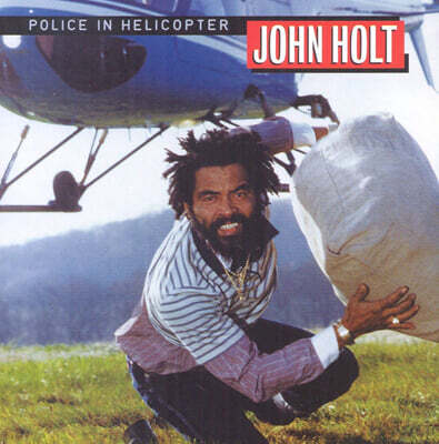 John Holt — Police In Helicopter 앨범 커버