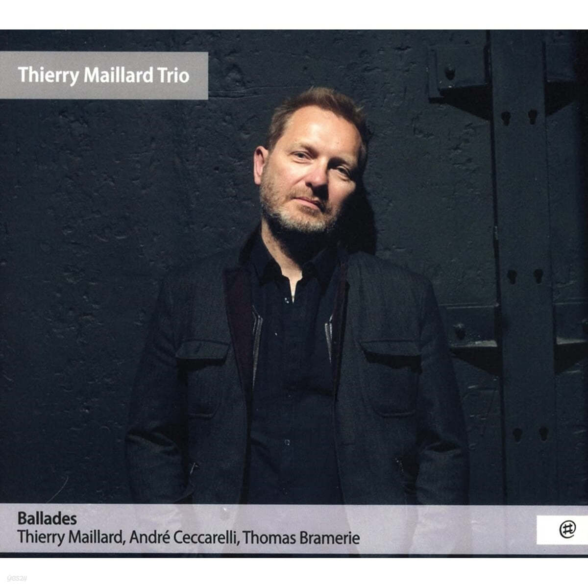 Thierry Maillard Trio (티에리 마이야드 트리오) - Ballades