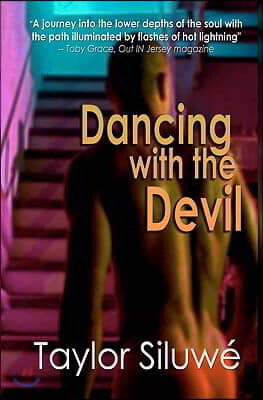 Dancing with the Devil