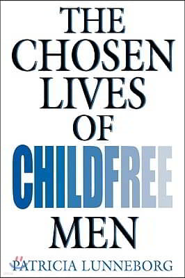 Chosen Lives of Childfree Men