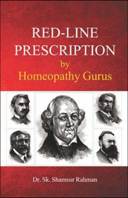 Red-Line Prescription by Homeopathy Gurus