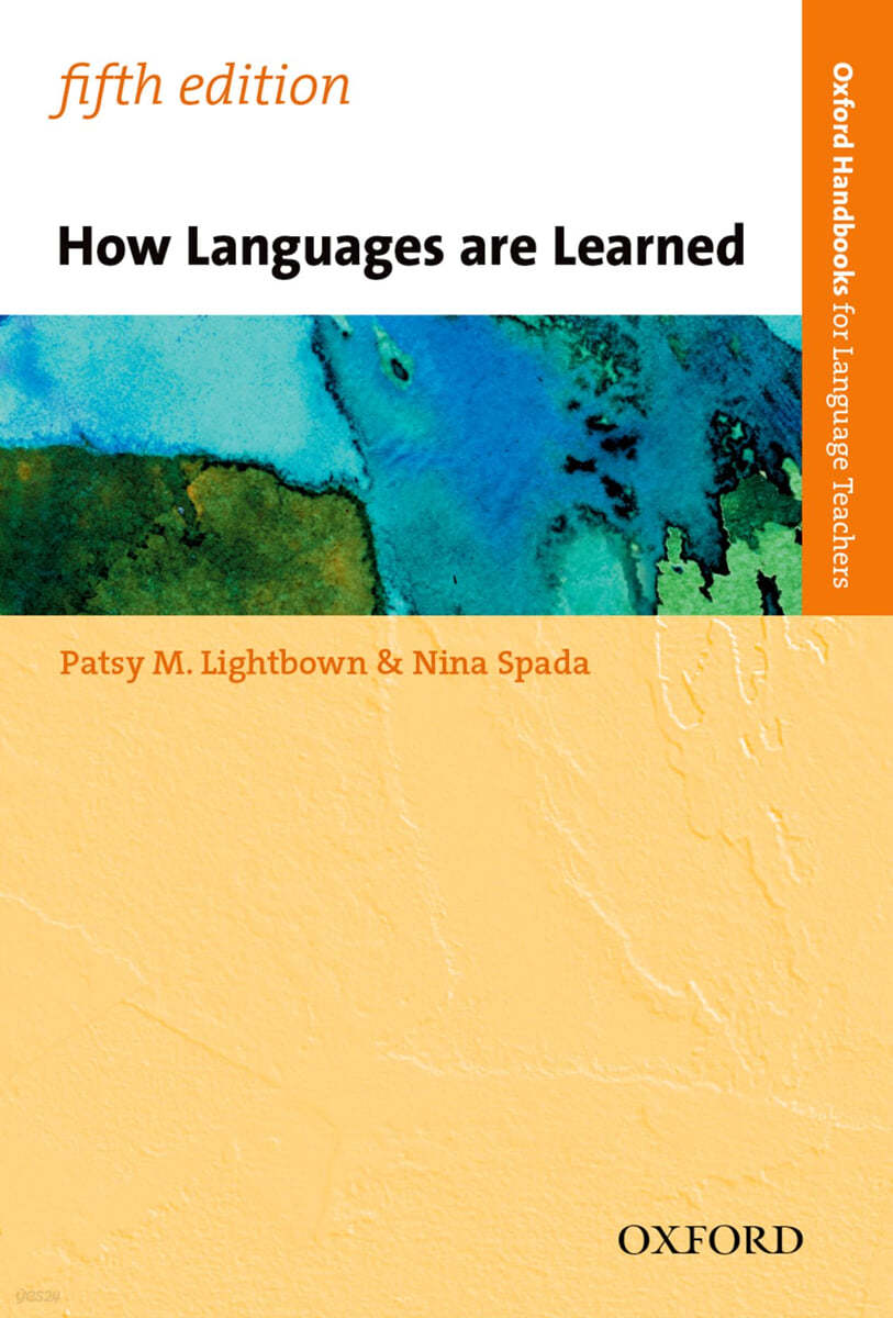 Oxford Handbooks for Language Teachers: How Languages are Learned, 5/E