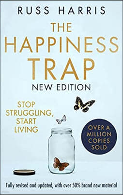 The Happiness Trap 2nd Edition