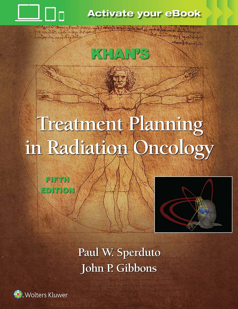 Khan&#39;s Treatment Planning in Radiation Oncology, 5/E