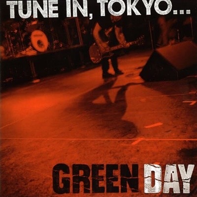 Green Day - Tune In Tokyo [일본 독점발매반]
