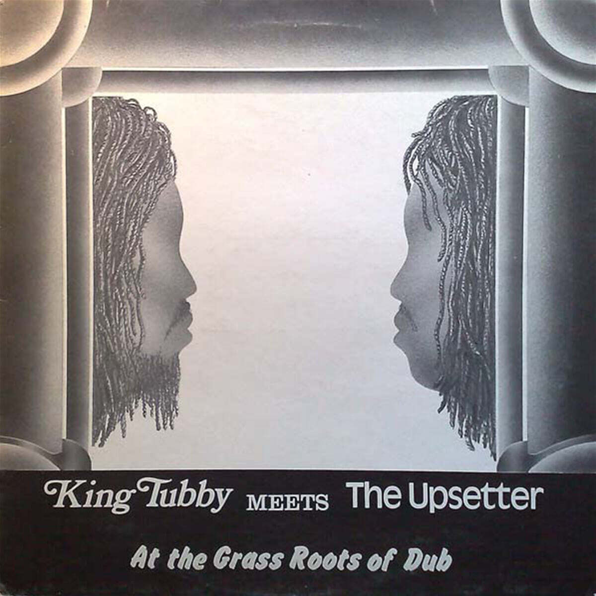 King Tubby / The Upsetter (킹 터비 / 업세터) - At The Grass Roots Of Dub [LP]