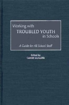 Working with Troubled Youth in Schools