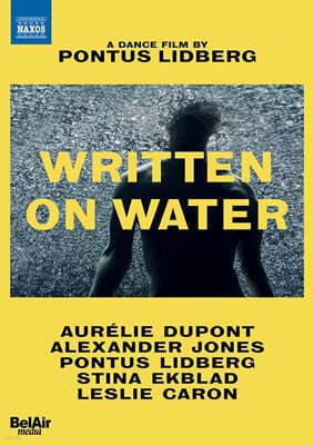 Aurelie Dupont  庣 -  ʸ:    (Pontus Lidberg - Written on Water) 