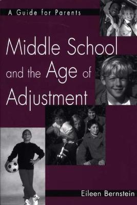 Middle School and the Age of Adjustment