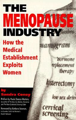 The Menopause Industry: An Illustrated Diary Third Edition