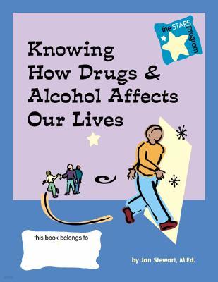 Stars: How Drugs and Alcohol Affect Us