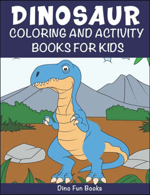 Dinosaur Coloring and Activity Books For Kids
