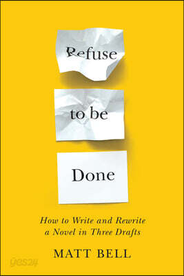 Refuse to Be Done