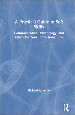 Practical Guide to Soft Skills