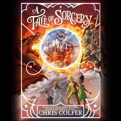 A Tale of Sorcery... Lib/E