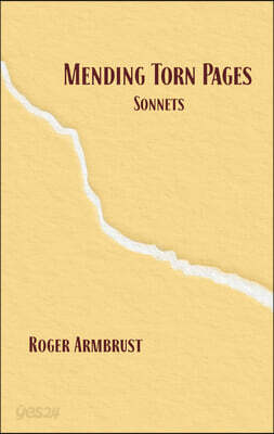 Mending Torn Pages: Sonnets
