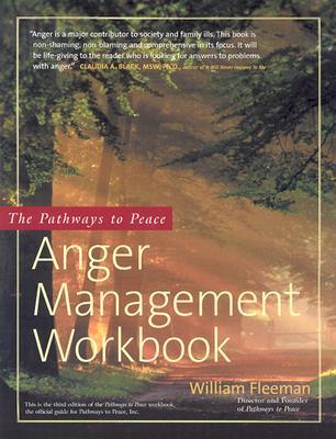 The Pathways to Peace Anger Management Workbook