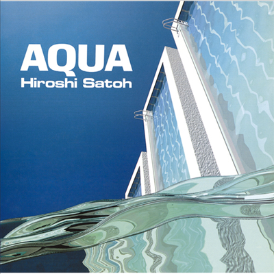 Sato Hiroshi,사토 히로시 — Aqua 앨범 커버