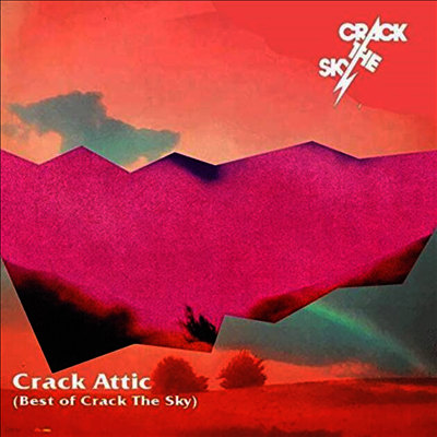 Crack The Sky — Crack Attic (Best Of Crack The Sky)(Gatefold) 앨범 커버