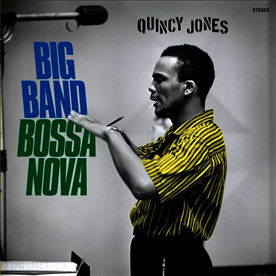 Quincy Jones — Big Band Bossa Nova (Limited) 앨범 커버