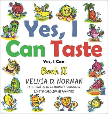 Yes, I Can Taste: Book Ii