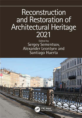 Reconstruction and Restoration of Architectural Heritage 2021