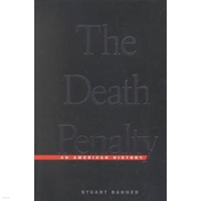 Death Penalty: An American History (Revised) (Paperback, Revised) 