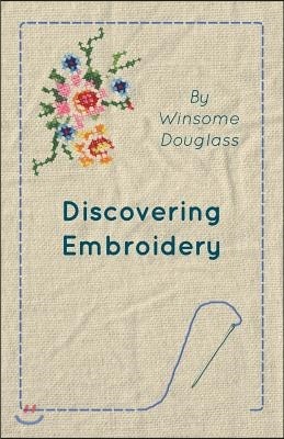 Discovering Embroidery