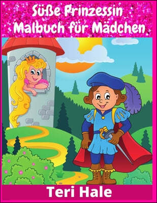 Suße Prinzessin Malbuch fur Madchen