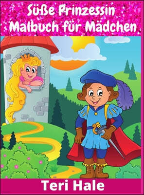 Suße Prinzessin Malbuch fur Madchen