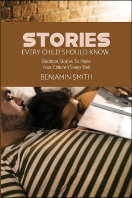 Stories Every Child Should Know