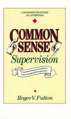 Common Sense Supervision