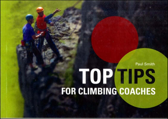 Top Tips for Climbing Coaches