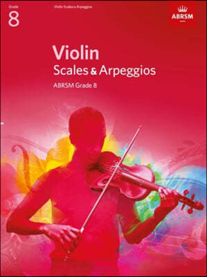 Violin Scales & Arpeggios, ABRSM Grade 8