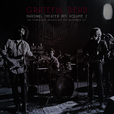 Grateful Dead — Harding Theater 1971 Vol. 2 (Gatefold) 앨범 커버