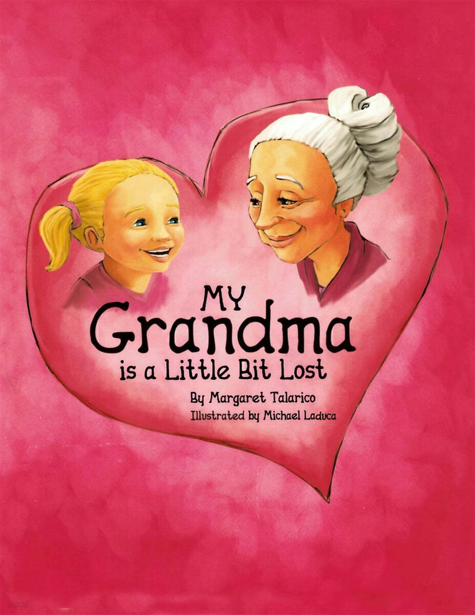 My Grandma is a Little Bit Lost