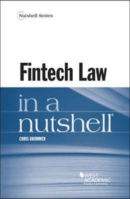Fintech Law in a Nutshell