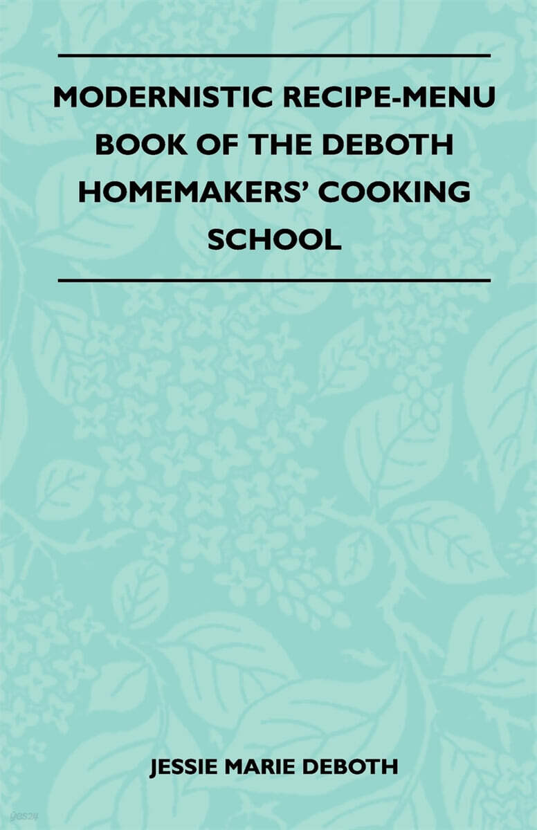 Modernistic RecipeMenu Book Of The DeBoth Homemakers' Cooking School