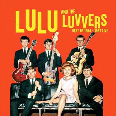 Lulu and The Luvvers — Best Of 1964 - 1967 Live 앨범 커버
