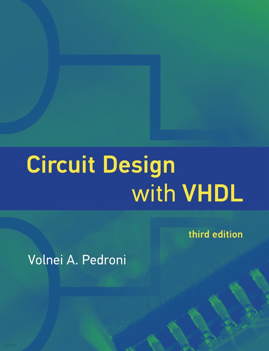 Circuit Design with VHDL, third edition