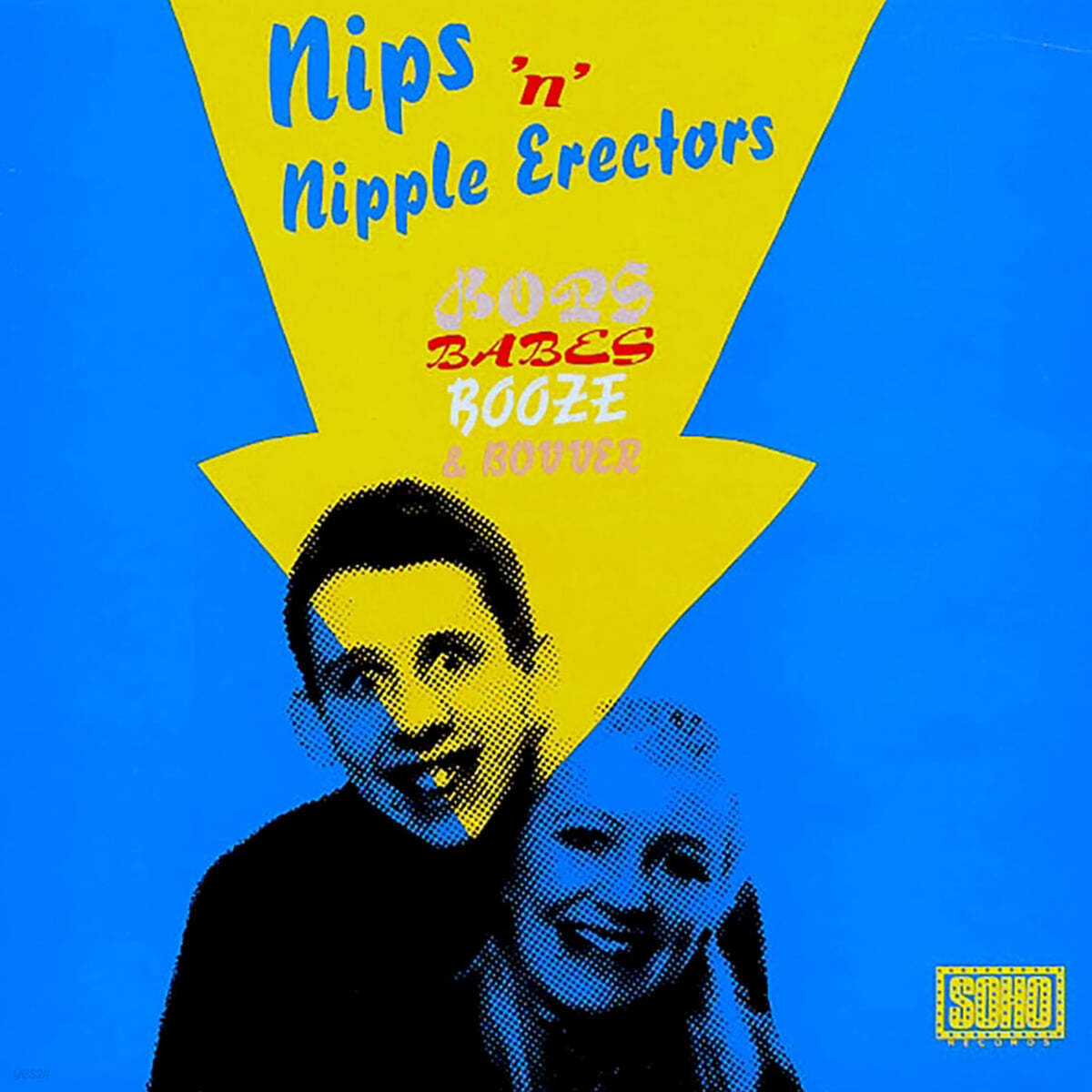 The Nips / Nipple Erectors (더 닙스 / 니플 이렉터스) - Bops, Babes, Booze & Bovver [LP] 